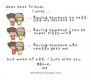 Miss My Best Friend Quotes Tumblr Gallery for i miss my best