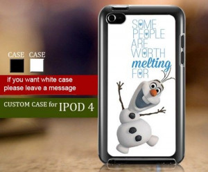 Olaf quote frozen Disney - Ipod 4 Case | TheYudiCase - Accessories on ...