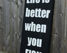 Life is better when you FISH, wood sign, wooden sign, Fishing quote ...