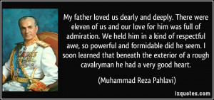 My father loved us dearly and deeply. There were eleven of us and our ...