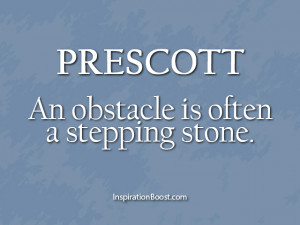 Overcoming Obstacles In A Relationship Quotes Prescott obstacle quotes