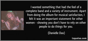 More Danielle Dax Quotes