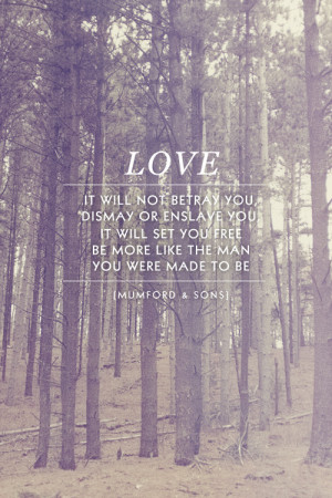 Mumford And Sons Quotes