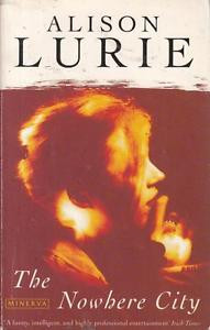 Details about The Nowhere City Alison Lurie Vintage Acceptable