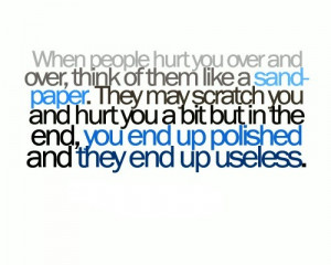 sandpaper,quotes,sayings,pain,words,hurt ...