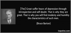 The] Great suffer hours of depression through introspection and self ...