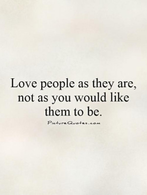 Love Quotes Being Yourself Quotes