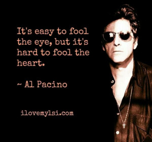 Al Pacino quote!! One of my all time favorite quotes! Aline ♥