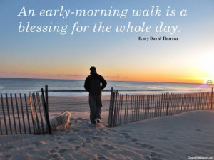 Henry David Thoreau Morning Walk Quotes Images, Pictures, Photos, HD ...