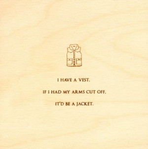 Funny Quotes burned on Wood