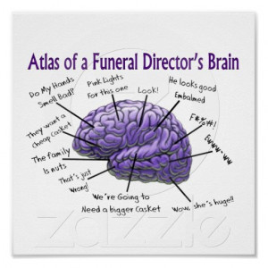 Funeral Director/Mortician Funny Poster: Funeral Humour, Director ...