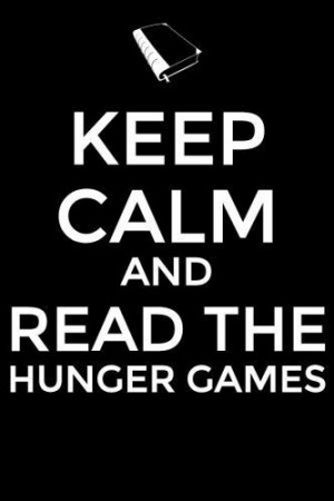 Read the Hunger Games Keep Calm Quote