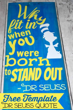 DIY Dr. Seuss Inspiration Quote Sign