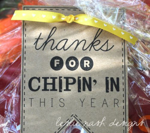 Thanks For Chippin’ In via Leslie Nash Designs