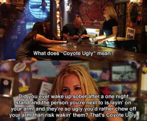 ... coyote ugly