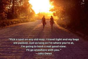 Jake Owen #Anywhere With you #country music #lyrics #quote #music # ...