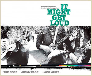 Image: it+might+get+loud.jpg]