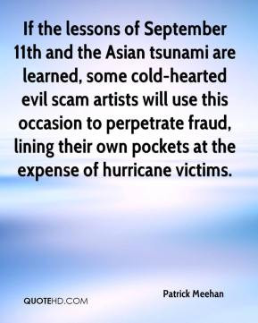 ... fraud, lining their own pockets at the expense of hurricane victims