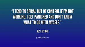 quote-Rose-Byrne-i-tend-to-spiral-out-of-control-121438_36.png