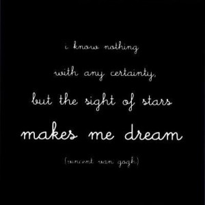 Makes me dreams dreaming quote