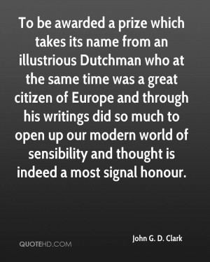 To be awarded a prize which takes its name from an illustrious ...