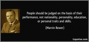 People should be judged on the basis of their performance, not ...