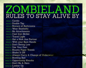 ZOMBIELAND RULES To Stay Alive By M ovie Poster ...