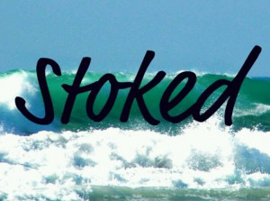 It is exactly how I feel this morning!!! #wave #stoked #surf