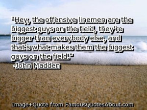 John Madden Explains What The Biggest Means