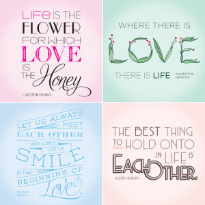 You need love quotes? because I got some love quotes.