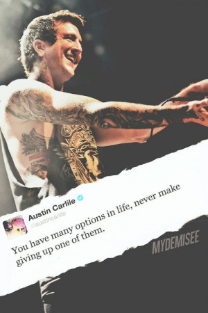 Austin Carlile is my inspiration in life tbh