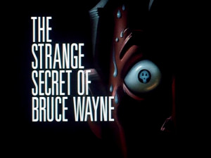 500px-The_Strange_Secret_Of_Bruce_Wayne.png