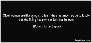 More Robert Farrar Capon Quotes