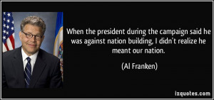 More Al Franken Quotes