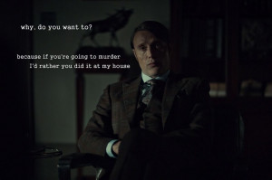 quotes Mean Girls hannibal hannibal lecter margot verger