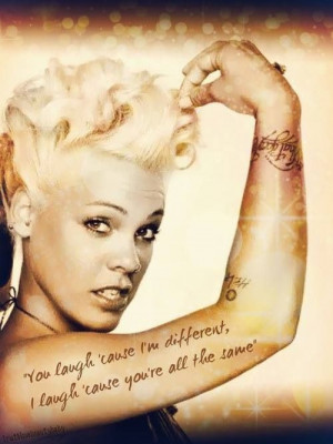 Sayings of p!nk congrats P!nk!! You are the Billboard magazine woman ...