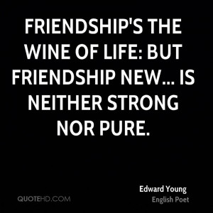 Edward Young Friendship Quotes