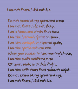 Poem by Mary Elizabeth Frye - 1932)