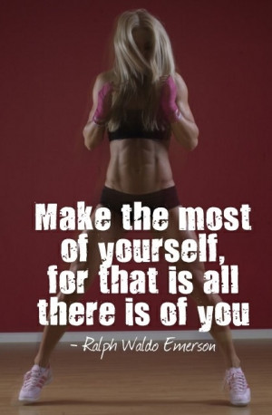 Make the most of YOURSELF!