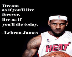 Lebron James Basketball Quotes