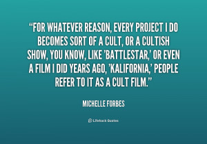 Quotes by Michelle Forbes