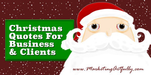 Christmas Quotes For Business and Clients