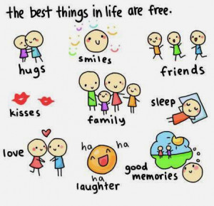 The Best Things In Life Are Free