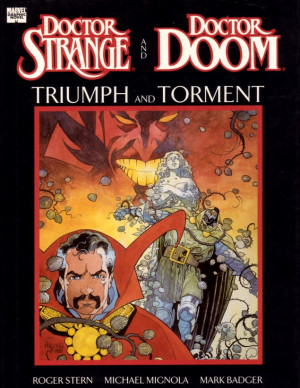 Dr.Strange & Dr.Doom: Triumph and Torment