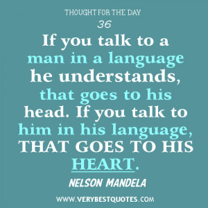 ... quotes, communication quotes, nelson Mandela quotes, language quotes