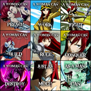 Fairy Tail .:A Woman Can:. Erza Scarlet by Flames-Keys