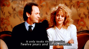 took harry and sally three months 12 years and three months to get ...