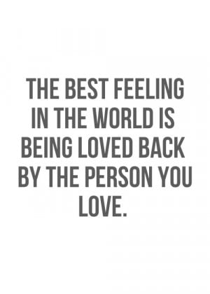 ... -in-the-world-is-being-loved-back-by-the-person-you-love-768008.jpg