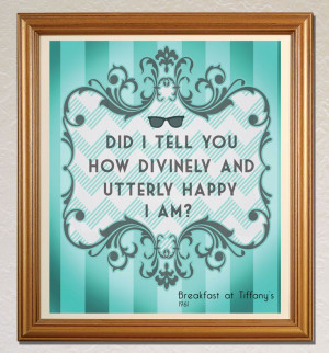 Audrey Hepburn Quote 11x13 Print Breakfast At Tiffany's