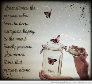 Sometimes the person who tries to keep everyone happy is the most ...